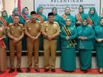 Pelantikan Ketua Dekranasda dan Bunda PAUD Dibuka Bupati, Ini Harapannya